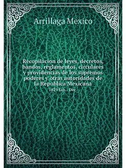 Recopilacion de leyes, decretos, band