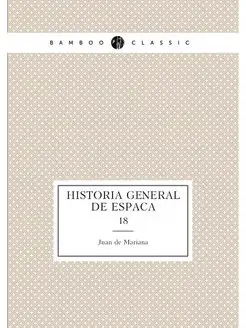 Historia general de España. 18