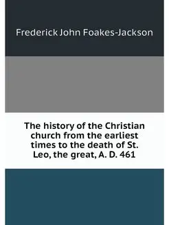 The history of the Christian church f