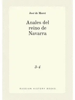 Anales del reino de Navarra. 3-4