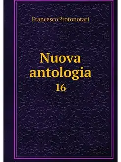 Nuova antologia. 16