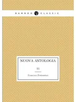 Nuova antologia. 11