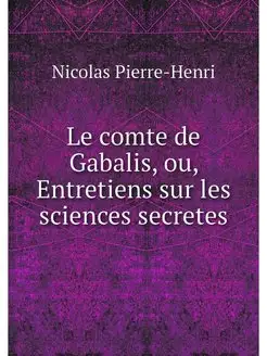 Le comte de Gabalis, ou, Entretiens s