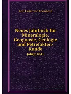 Neues Jahrbuch fur Mineralogie, Geogn