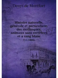 Histoire naturelle, generale et parti