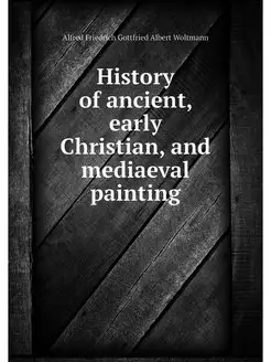 History of ancient, early Christian