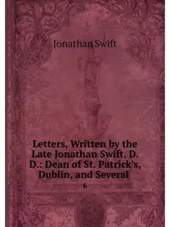 Letters, Written by the Late Jonathan