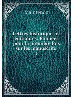 Lettres historiques et edifiantes Pu