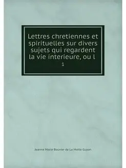 Lettres chretiennes et spirituelles s