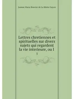 Lettres chretiennes et spirituelles s