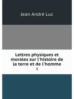 Lettres physiques et morales sur l'hi