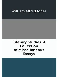 Literary Studies A Collection of Mis