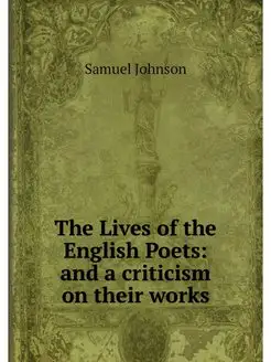 The Lives of the English Poets and a