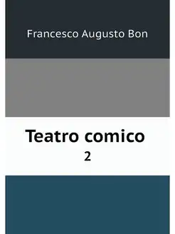 Teatro comico . 2