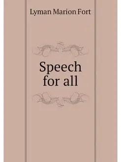 Speech for all