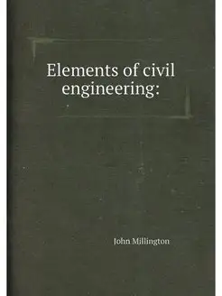 Elements of civil engineering