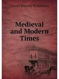 Medieval and Modern Times