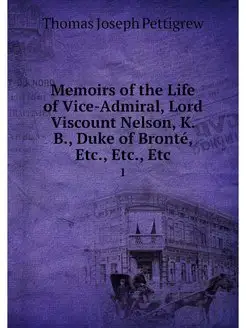 Memoirs of the Life of Vice-Admiral