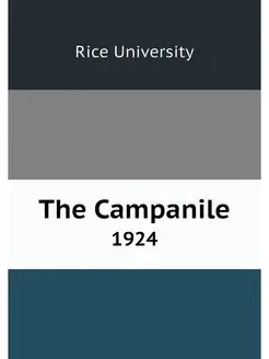 The Campanile. 1924