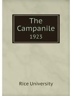 The Campanile. 1923