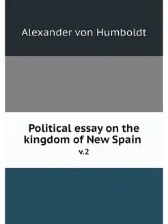 Political essay on the kingdom of New