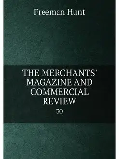 THE MERCHANTS' MAGAZINE AND COMMERCIA