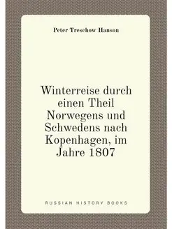 Winterreise durch einen Theil Norwege