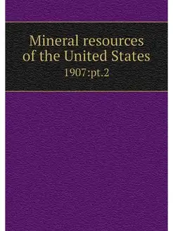 Mineral resources of the United State