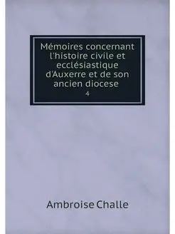 Memoires concernant l'histoire civile