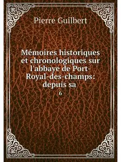 Memoires historiques et chronologique