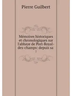 Memoires historiques et chronologique