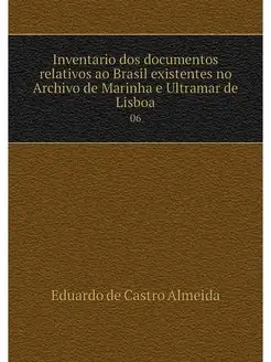 Inventario dos documentos relativos a