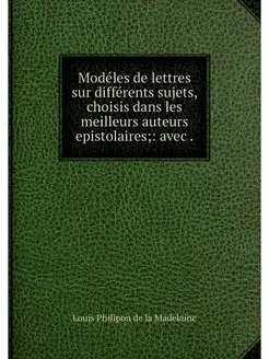 Modeles de lettres sur differents suj