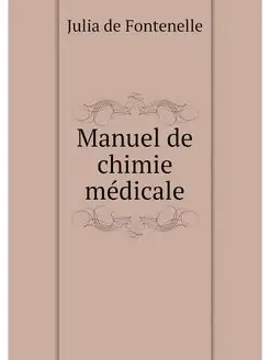 Manuel de chimie medicale