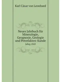 Neues Jahrbuch fur Mineralogie, Geogn