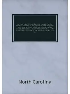 Revised code of North Carolina enac