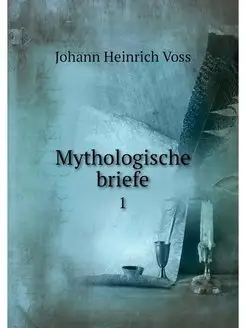 Mythologische briefe. 1