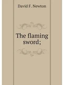 The flaming sword