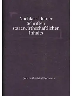 Nachlass kleiner Schriften staatswirt