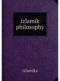 izlamik philosophy