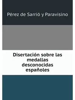 Disertacion sobre las medallas descon