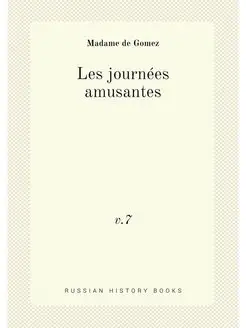 Les journées amusantes. v.7