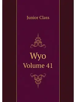 Wyo. Volume 41