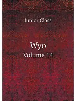 Wyo. Volume 14