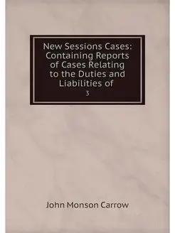 New Sessions Cases Containing Report