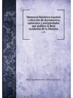 Memorial historico espanol coleccio