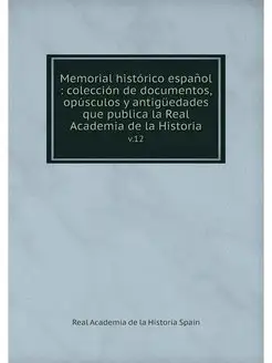 Memorial historico espanol coleccio