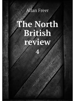 The North British review. 4