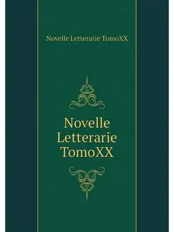 Novelle Letterarie TomoXX