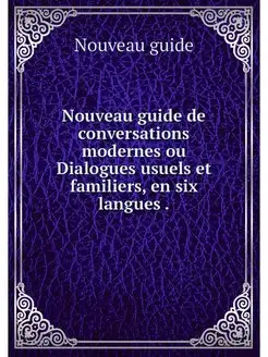 Nouveau guide de conversations modern